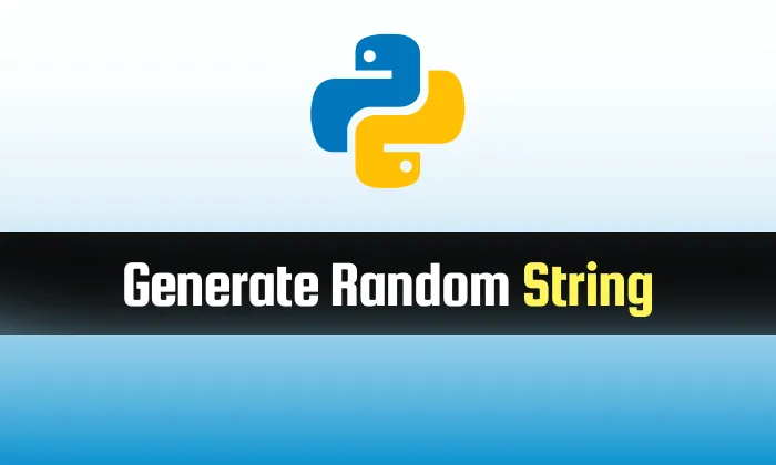 Read more about the article Generate Random String in Python