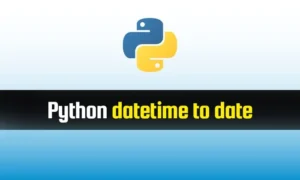 Read more about the article Python datetime to date