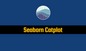 Read more about the article Seaborn Catplot