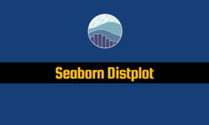 Read more about the article Seaborn Distplot