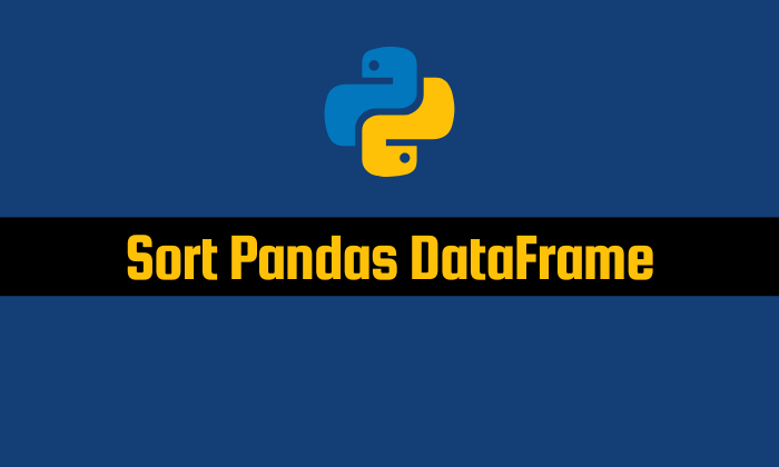 Read more about the article Sort Pandas DataFrame