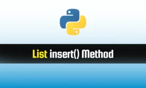 Read more about the article Python List insert() Method