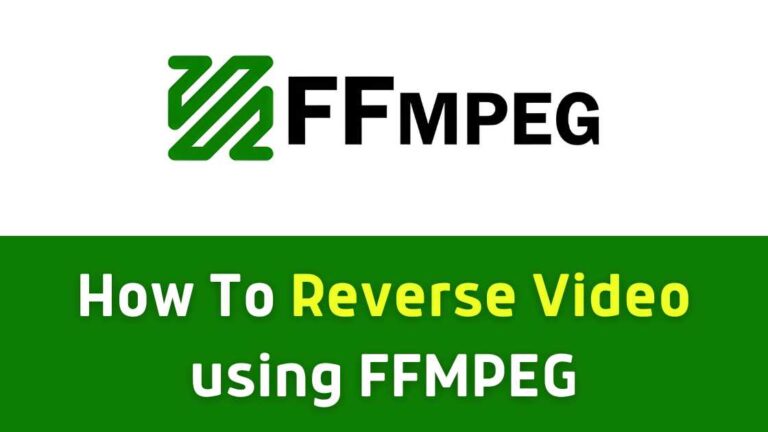 Read more about the article How to Reverse Video using FFmpeg