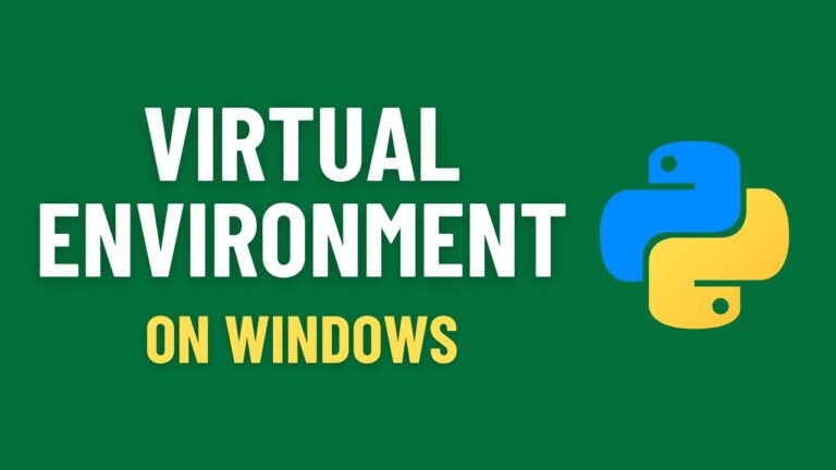 Read more about the article Creating a Virtual Environment on Windows: A Step-by-Step Guide